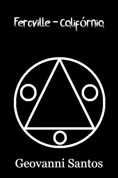 Feroville - Califórnia (Português/Brasil)