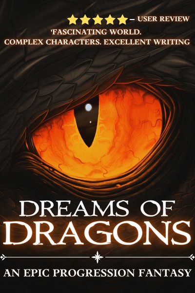 Dreams Of Dragons [Progression Fantasy]