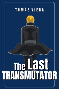The Last Transmutator