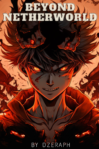 Beyond Netherworld