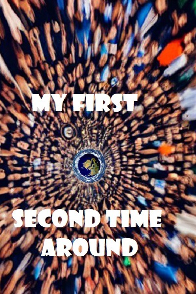 My First Second Time Around