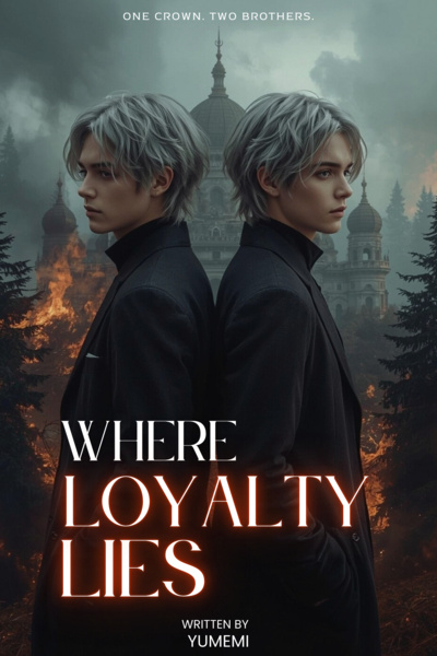 Where Loyalty Lies