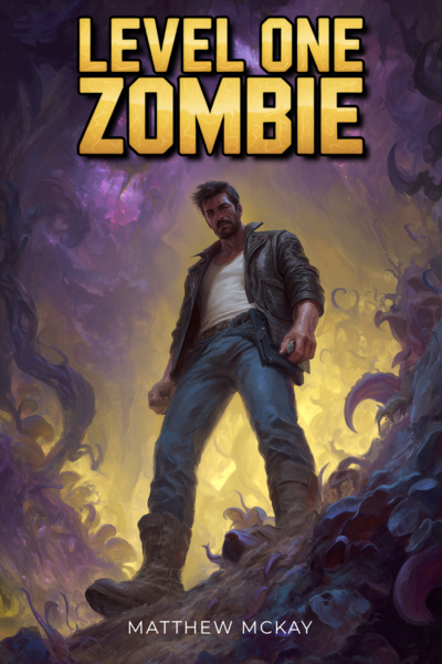 Level One Zombie [LitRPG, World Dungeon]