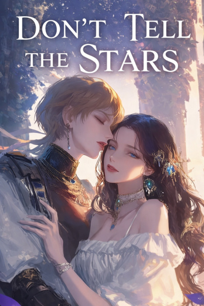 Don't Tell the Stars (GL)