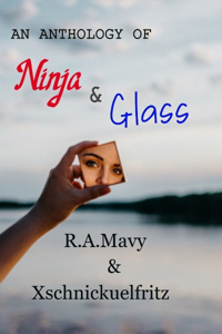 An Anthology of Ninja and Glass