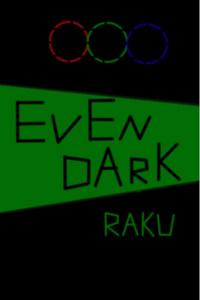 EVEN DARK