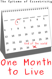 One Month to Live