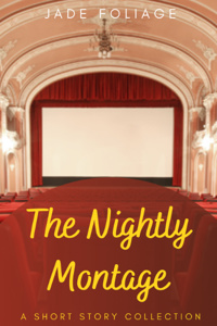 The Nightly Montage
