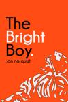 The Bright Boy