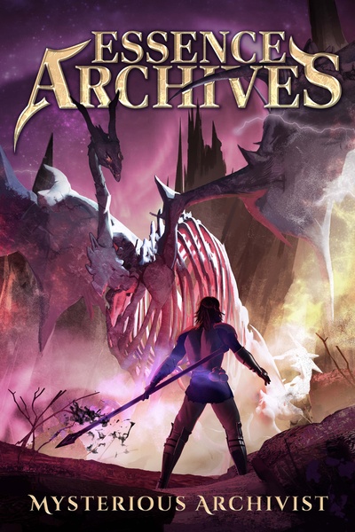 Essence Archives [A Statless Progression LitRPG]