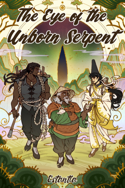 The Eye of the Unborn Serpent [Wuxia Action/Adventure Fantasy]