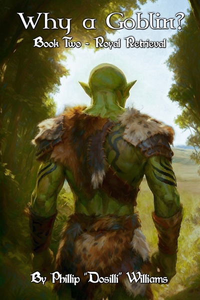 Why a Goblin? [ Book 1-2 STUBBED ]