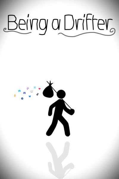 Being a Drifter