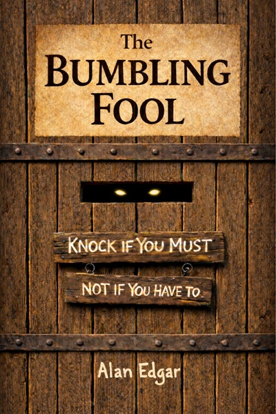The Bumbling Fool