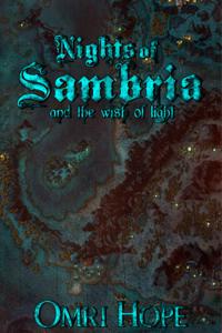 Nights of Sambria: And the Wish of Light