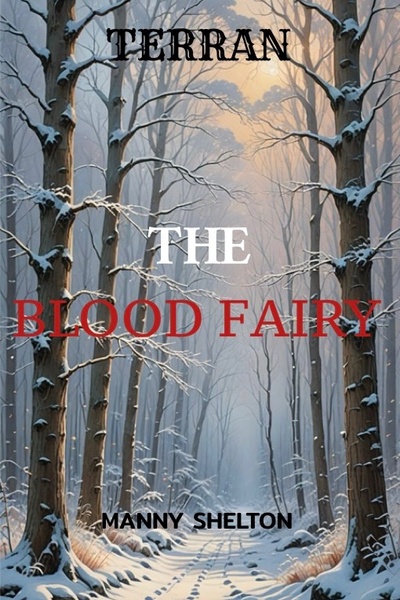 Terran: The Blood Fairy