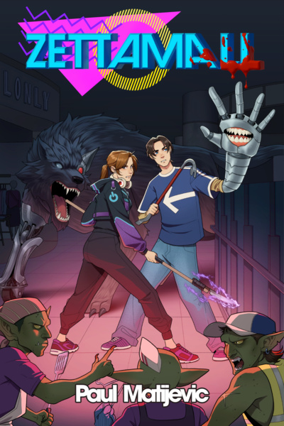 ZETTAMALL: A Sci-Fi LitRPG [Vol 1 Complete]