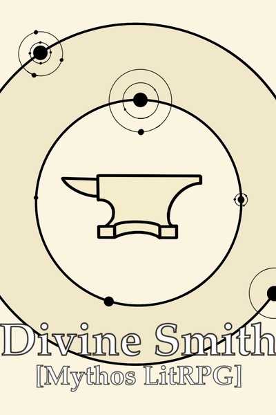 Divine Smith [Mythos LitRPG]