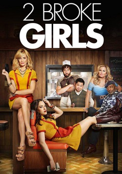 2 Broke Girls x 1 Rich Man [Based on TV Show 2 Broke Girls]