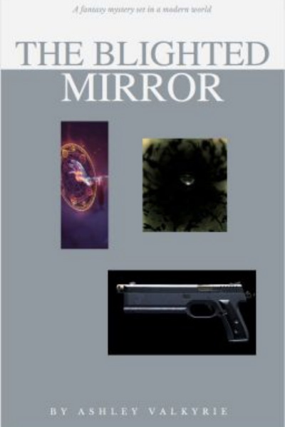 The Blighted Mirror