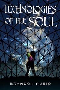 Technologies of the Soul