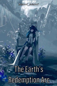 The Earth’s Redemption Arc
