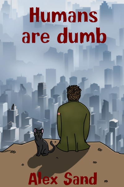 Humans are dumb