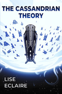 The Cassandrian Theory